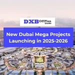 New Dubai mega projects launching in 2025-2026