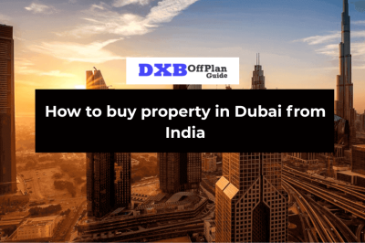 How to buy property in Dubai from India