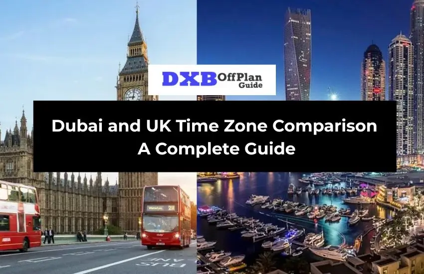 Dubai and UK Time Zone Comparison
