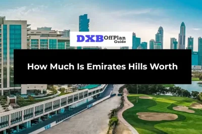 How Much Is Emirates Hills Worth
