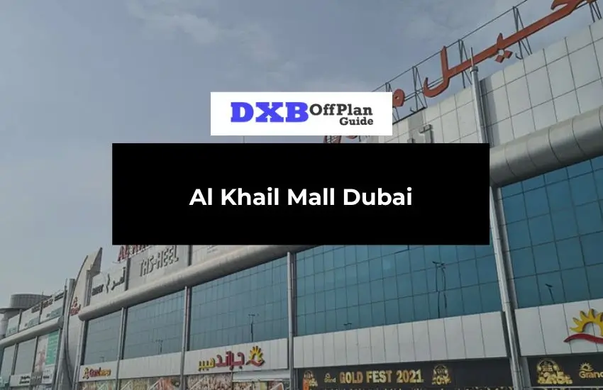 Al Khail Mall Dubai