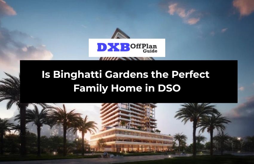 Binghatti Gardens family friendly