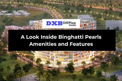 Binghatti Pearls Amenities and Resident Features