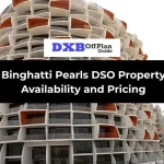 Binghatti Pearls DSO Property