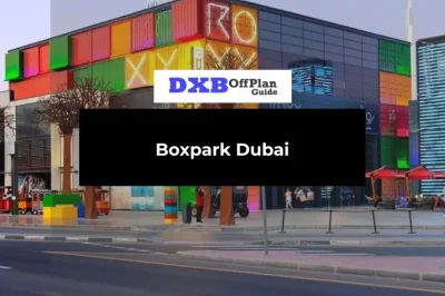 Boxpark Dubai Complete Guide to Shopping, Dining and Entertainment