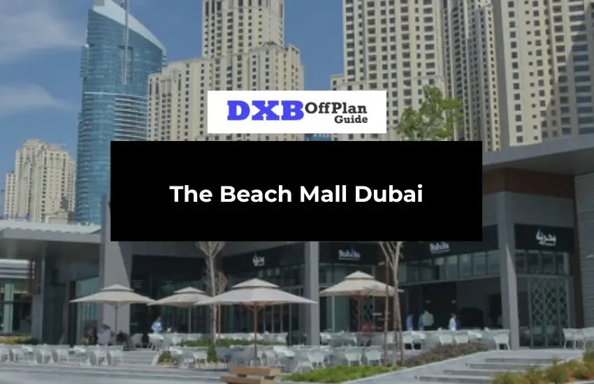 The Beach Mall Dubai