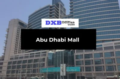 Abu Dhabi Mall Full Visitor Guide