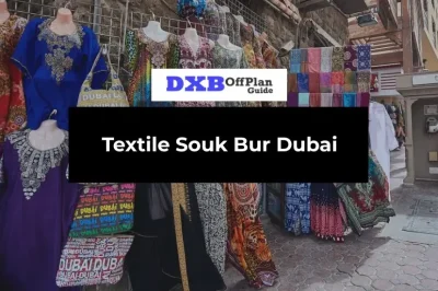 Textile Souk Bur Dubai Full Visitor Guide