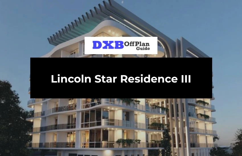 Lincoln Star Residence III