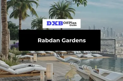Rabdan Gardens Villa at Jumeirah Garden City Guide