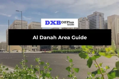Al Danah Area Guide: Complete Central Abu Dhabi Living Guide