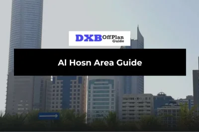 Al Hosn Area Guide: Complete Cultural & Central Abu Dhabi Guide