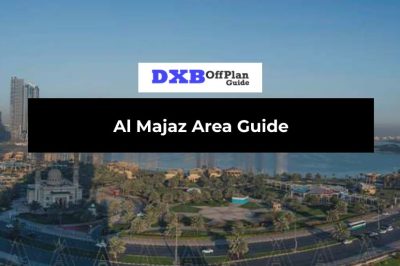 Al Majaz Area Guide Waterfront Living, Dining and Entertainment Hub
