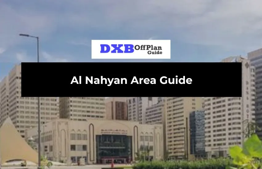 Al Nahyan Area Guide