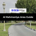Al Rahmaniya Area Guide