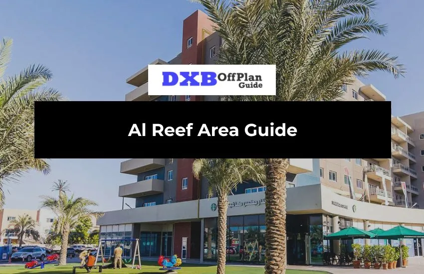 Al Reef Area Guide