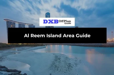 Al Reem Island Area Guide: Living, Lifestyle, Investment & Attractions