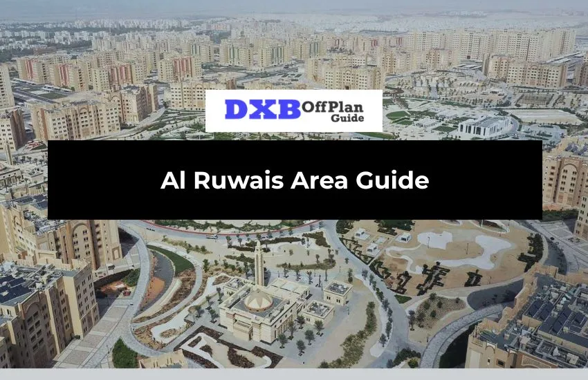 Al Ruwais Area Guide