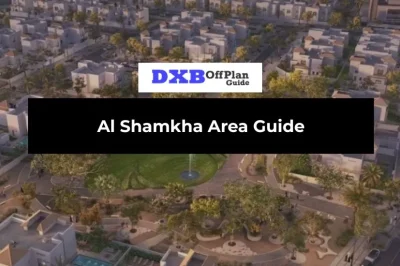 Al Shamkha Area Guide: Living, Investment, Lifestyle & Expat Guide