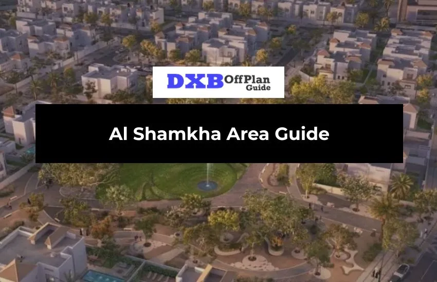 Al Shamkha Area Guide