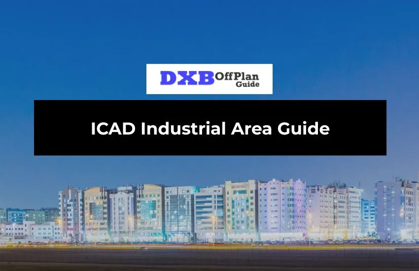 ICAD Industrial Area Guide