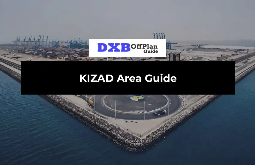 KIZAD Area Guide Abu Dhabi