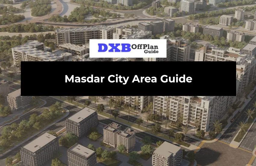 Masdar City Area Guide