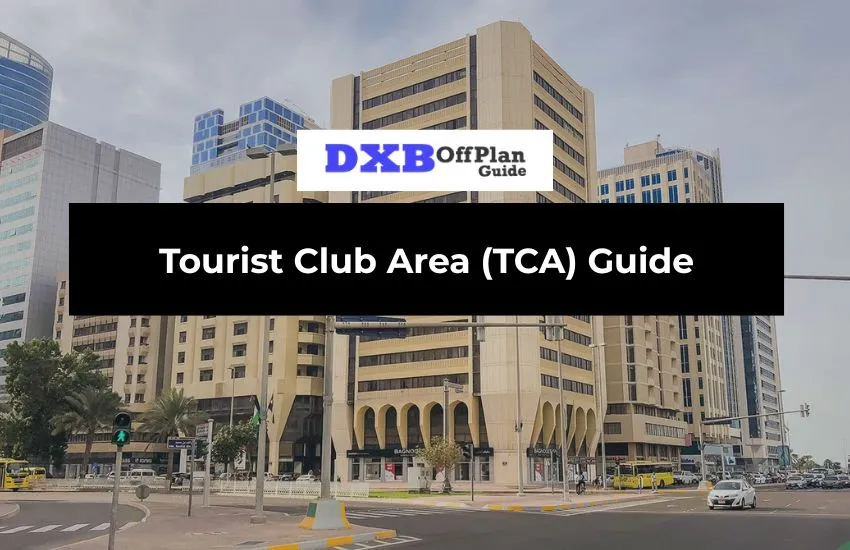 Tourist Club Area (TCA) Guide