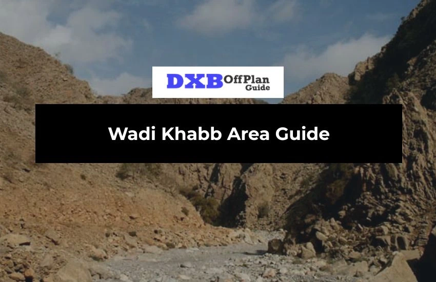 Wadi Khabb Area Guide